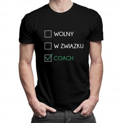 Wolny / w związku / coach - męska koszulka z nadrukiem