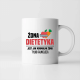 Żona dietetyka  jest jak normalna żona - kubek na prezent