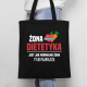 Żona dietetyka  jest jak normalna żona - torba na prezent
