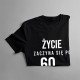 Życie zaczyna się po 60tce