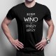 Jestem jak wino - męska koszulka z nadrukiem