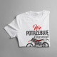 Nie potrzebuję psychoterapii, mam motocross - męska lub damska koszulka z nadrukiem