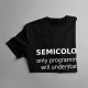 Semicolon - męska koszulka z nadrukiem