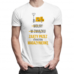 Wolny W związku Zajęty przez atrakcyjną magazynierkę - męska koszulka z nadrukiem