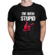 I'm with stupid - męska koszulka na prezent dla fanów deadpool