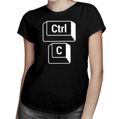 Ctrl C - dla mamy - damska koszulka z nadrukiem