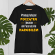Pracuję tutaj od początku - wersja 2 - męska koszulka na prezent