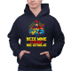 Beze mnie dostawa nie istnieje - męska bluza na prezent
