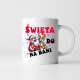 Święta (do) na bani - kubek na prezent