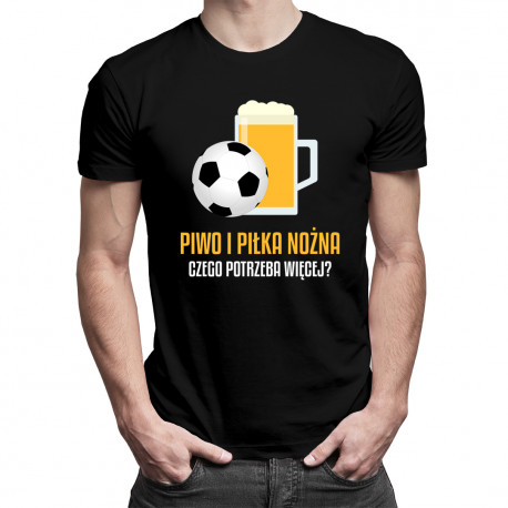 Piwo i piłka nożna - męska koszulka z nadrukiem