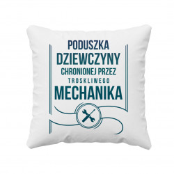 Poduszka dziewczyny chronionej przez troskliwego mechanika - poduszka z nadrukiem