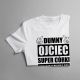 Dumny ojciec super córki urodzonej w kwietniu - męska koszulka z nadrukiem