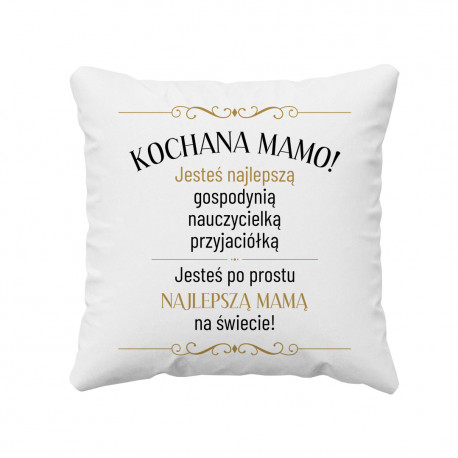 Kochana mamo - poduszka z nadrukiem
