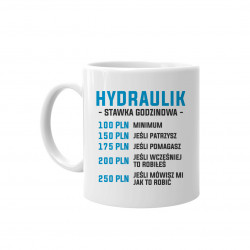 Hydraulik - stawka godzinowa - kubek z nadrukiem