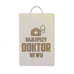 Najlepszy doktor we wsi - drewniana deska z grawerem