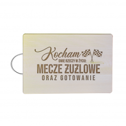 Kocham dwie rzeczy w życiu: mecze żużlowe i gotowanie - drewniana deska z grawerem