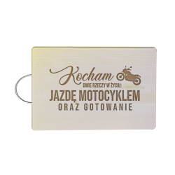 Kocham dwie rzeczy w życiu: jazdę motocyklem oraz gotowanie - drewniana deska z grawerem