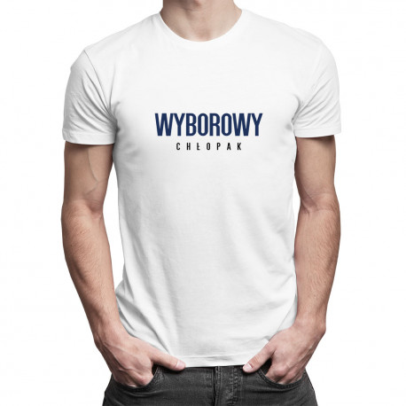 Wyborowy chłopak - męska koszulka z nadrukiem