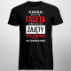 Ta koszulka należy do faceta, który jest już zajęty - męska koszulka z nadrukiem
