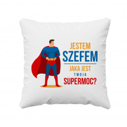 Jestem szefem - jaka jest twoja supermoc? - poduszka
