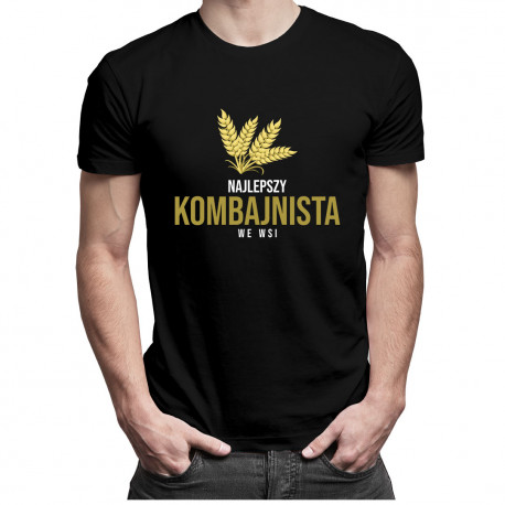 Najlepszy kombajnista we wsi - męska koszulka z nadrukiem