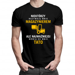 Niektórzy nazywają mnie magazynierem - męska koszulka z nadrukiem