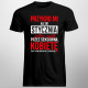 Przykro mi, ale od stycznia jestem zajęty przez seksowną kobietę - męska koszulka z nadrukiem
