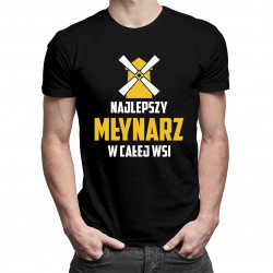 Najlepszy młynarz w całej wsi - męska koszulka z nadrukiem