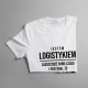 Jestem logistykiem - męska koszulka z nadrukiem