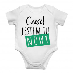 Jestem tu nowy - body dziecięce z nadrukiem