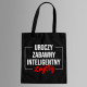 Uroczy, zabawny, inteligentny, zajęty - torba z nadrukiem