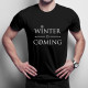 Winter is coming - męska koszulka z nadrukiem
