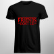 Friends don't lie - męska koszulka z nadrukiem