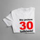 Nie jestem 30-latkiem! - męska koszulka z nadrukiem