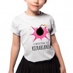 Stworzona do rozrabiania - koszulka dziecięca z nadrukiem