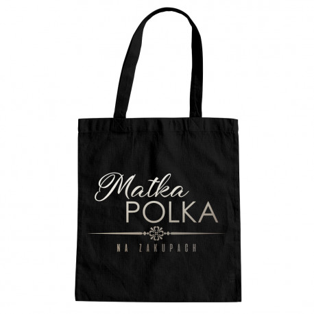 Matka polka na zakupach - torba z nadrukiem