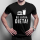 Od jutra dieta - męska koszulka z nadrukiem