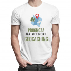 Prognoza na weekend: geocaching - męska koszulka z nadrukiem