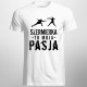 Szermierka to moja pasja - męska koszulka z nadrukiem