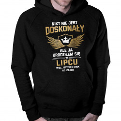 Nikt nie jest doskonały, ale ja urodziłem się w lipcu - męska bluza z nadrukiem