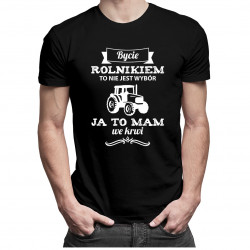 Bycie rolnikiem to nie jest wybór, ja to mam we krwi