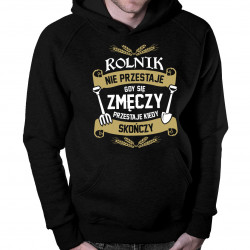 Rolnik nie przestaje - męska bluza z nadrukiem