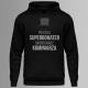 Po co Ci superbohater, skoro masz kominiarza - bluza