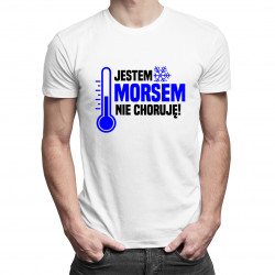 Jestem morsem, nie choruję!