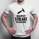 Najlepszy stolarz w całej wsi - męska koszulka z nadrukiem