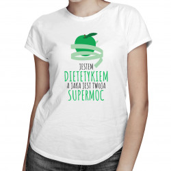 Jestem dietetykiem, jaka jest Twoja supermoc
