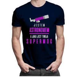 Jestem astronomem, jaka jest Twoja supermoc