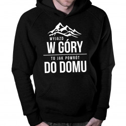 Wyjazd w góry to jak powrót do domu - bluza