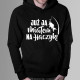 Już ją miałem na haczyku - męska bluza z nadrukiem