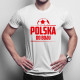 Polska Do Boju - męska koszulka z nadrukiem